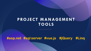Project Management tools